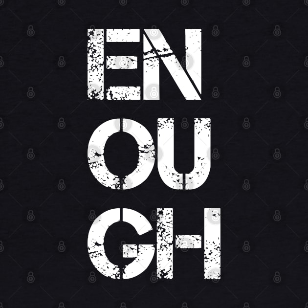 Enough | Black Lives Matter by UrbanLifeApparel